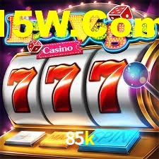 Daily Bonuses 85k